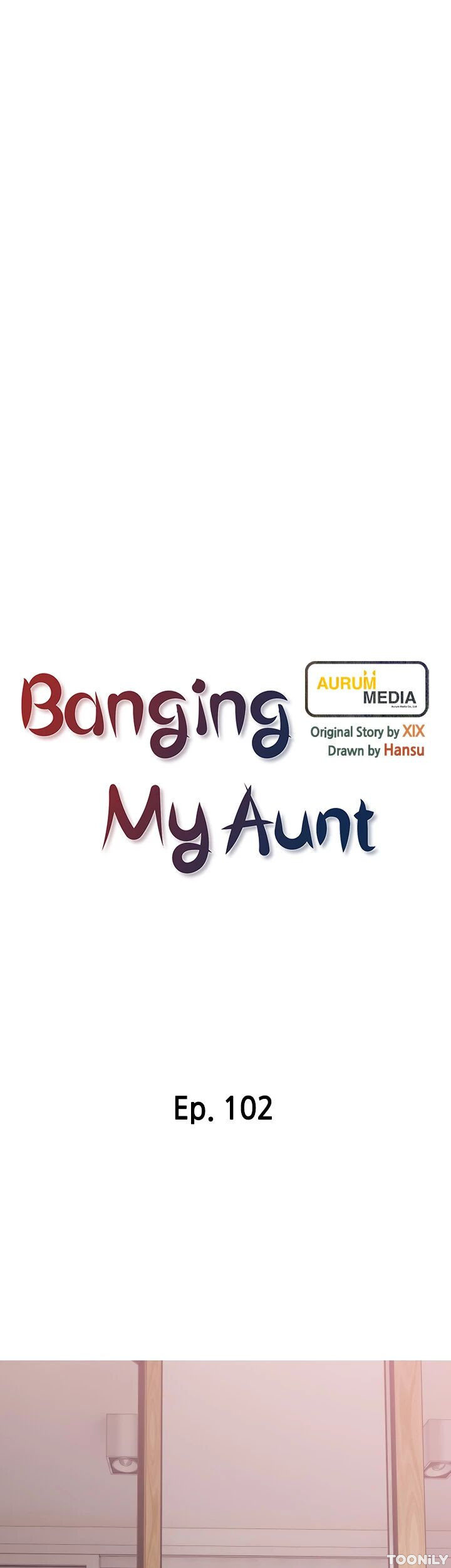Banging My Aunt Chapter 102 - HolyManga.Net