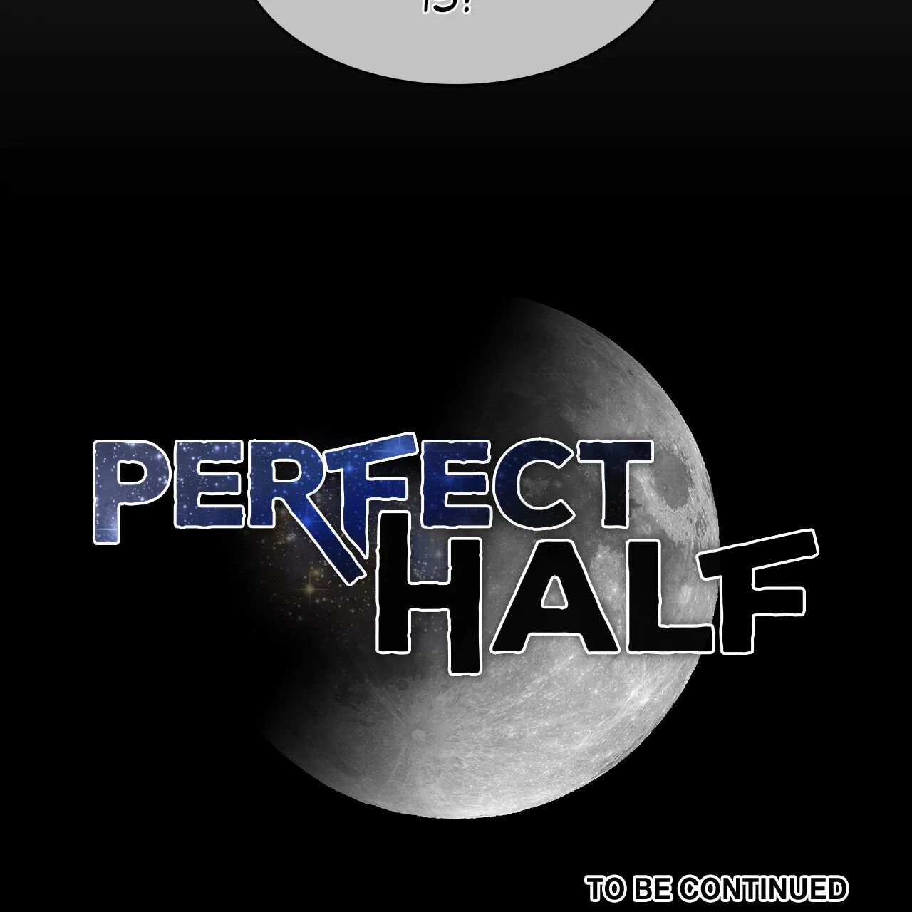 Perfect Half Chapter 153 - HolyManga.Net