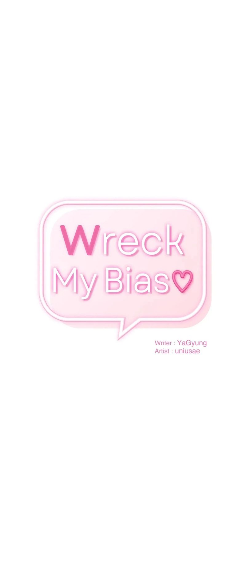 Wreck My Bias Chapter 69 - HolyManga.Net