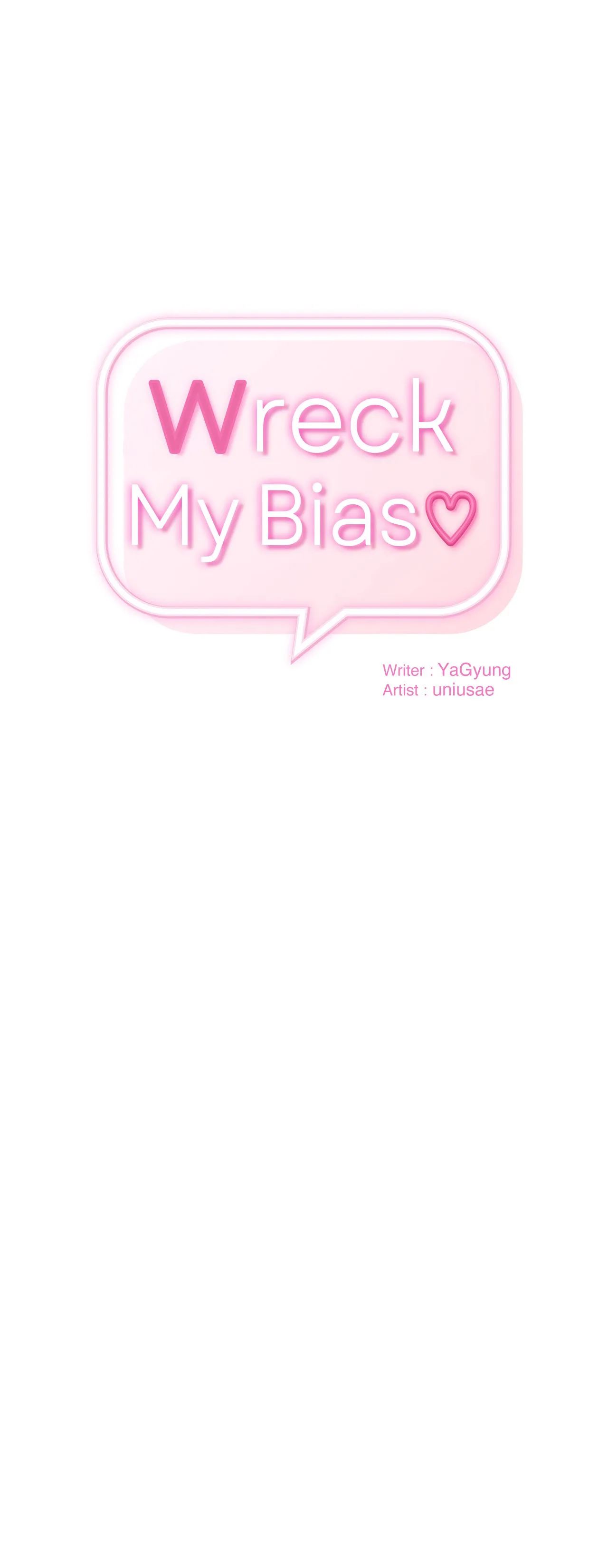 Wreck My Bias Chapter 2 - HolyManga.Net