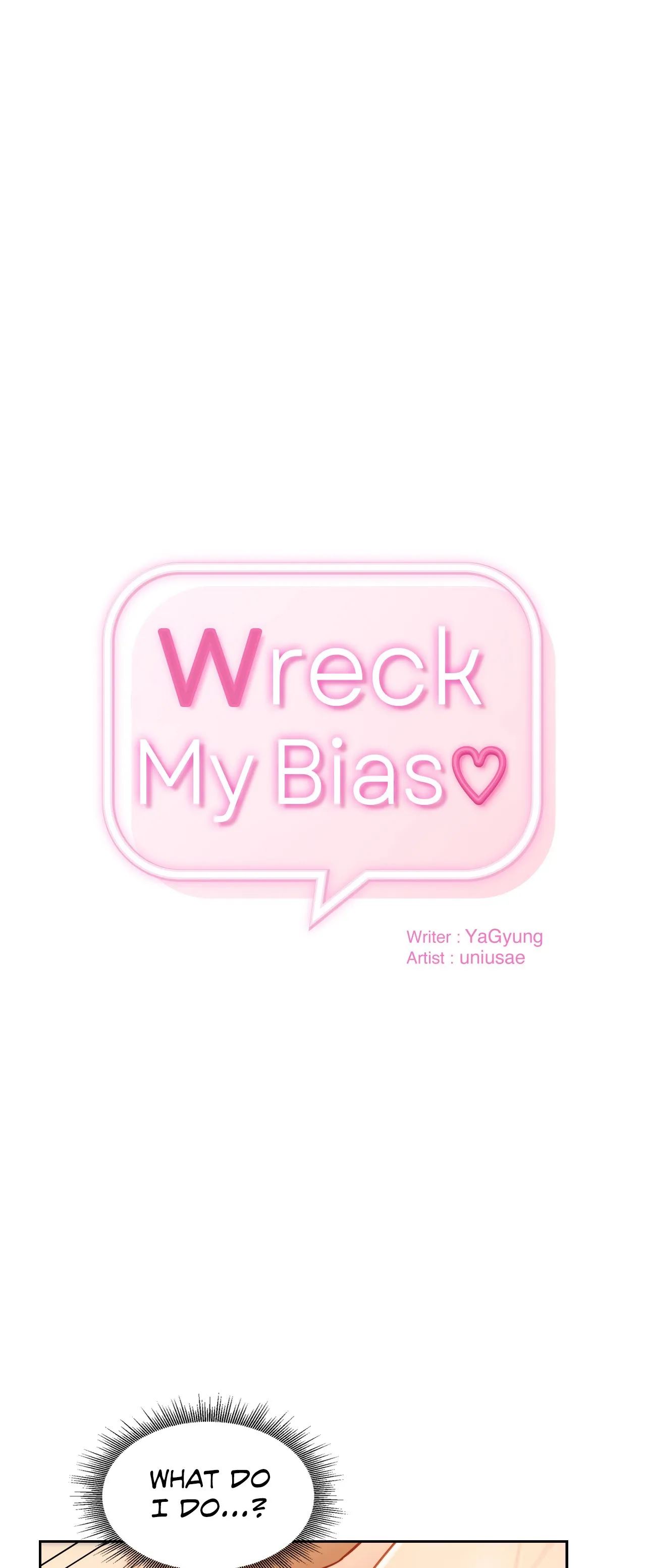 Wreck My Bias Chapter 9 - HolyManga.Net