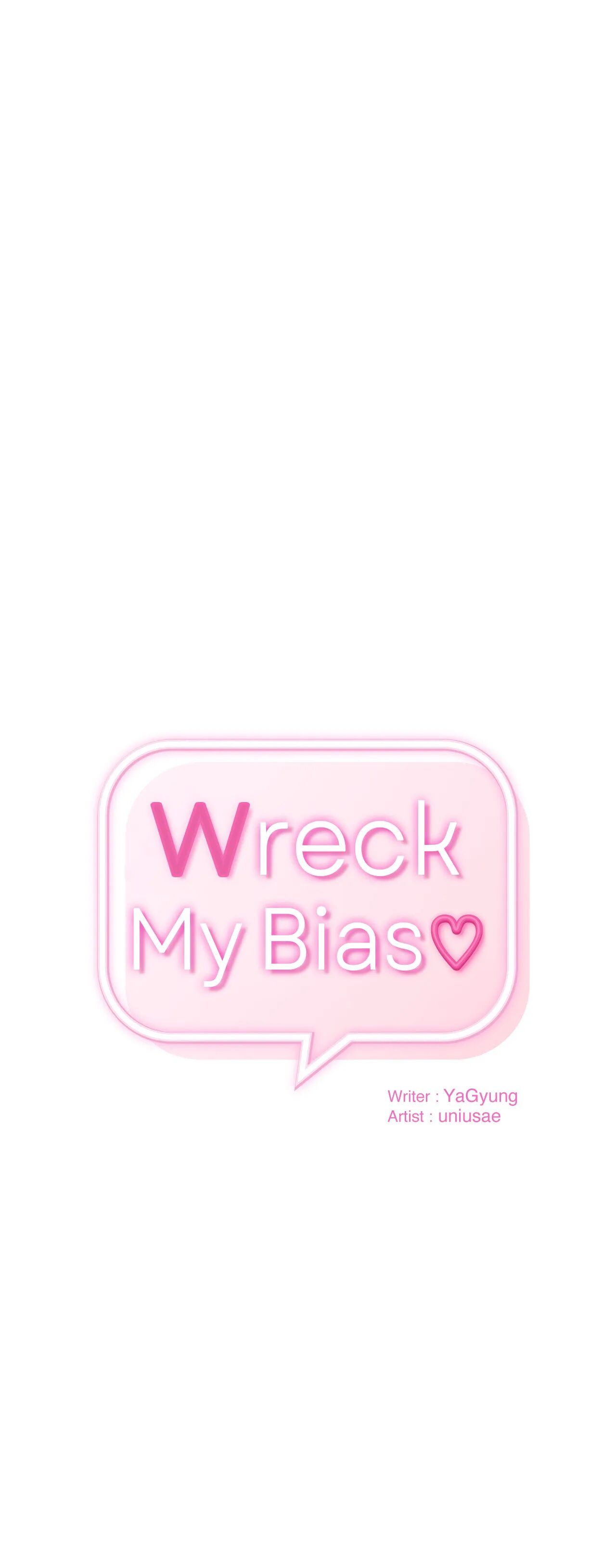 Wreck My Bias Chapter 23 - HolyManga.Net