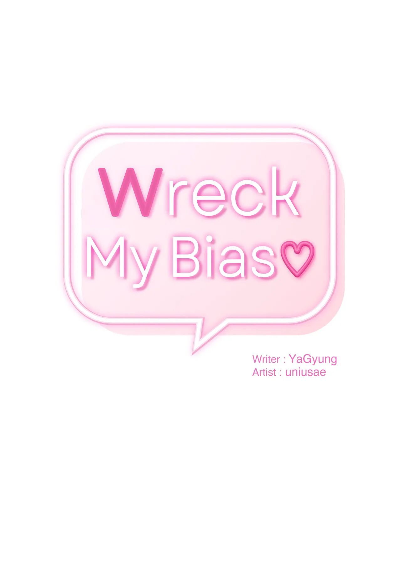 Wreck My Bias Chapter 24 - HolyManga.Net