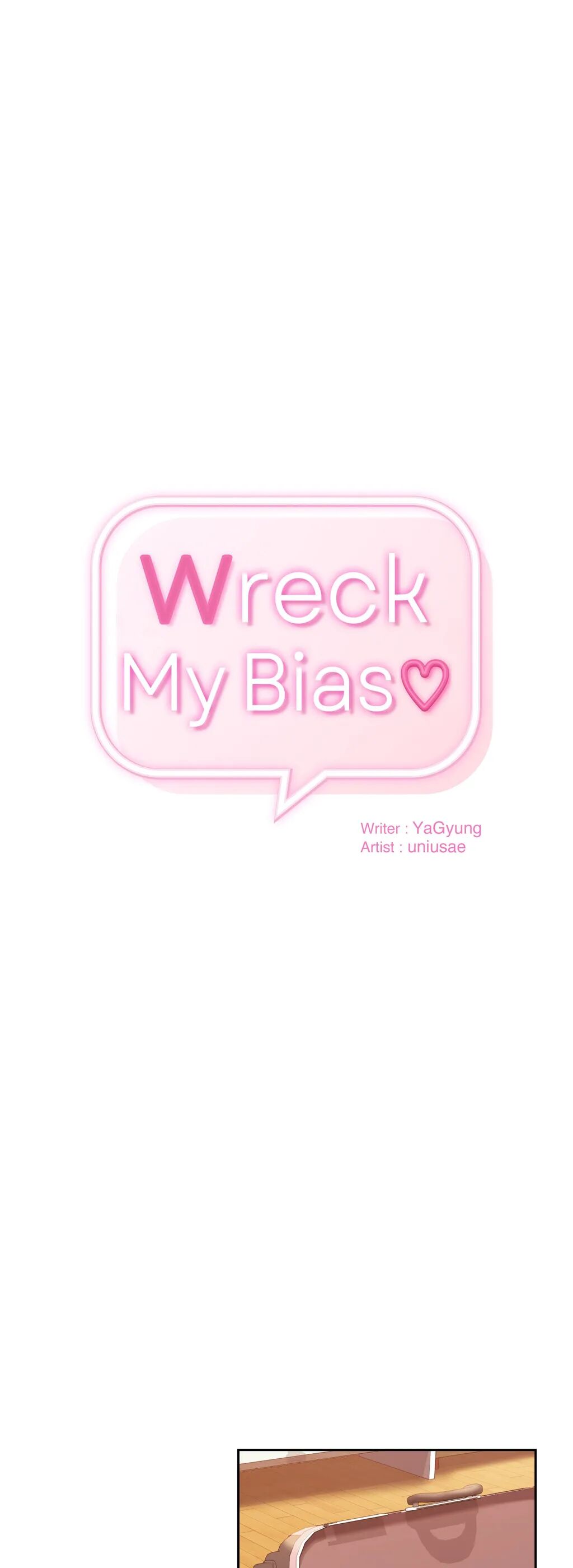 Wreck My Bias Chapter 30 - HolyManga.Net