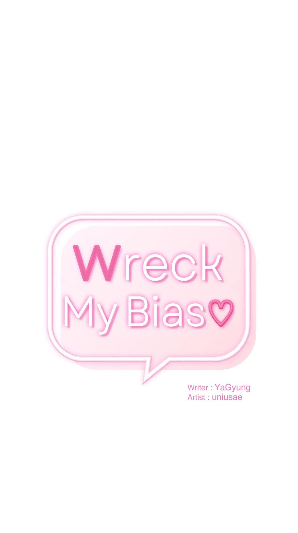 Wreck My Bias Chapter 33 - HolyManga.Net