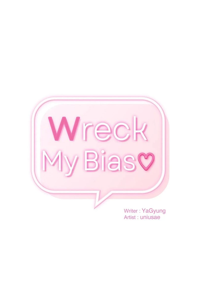 Wreck My Bias Chapter 57 - HolyManga.Net