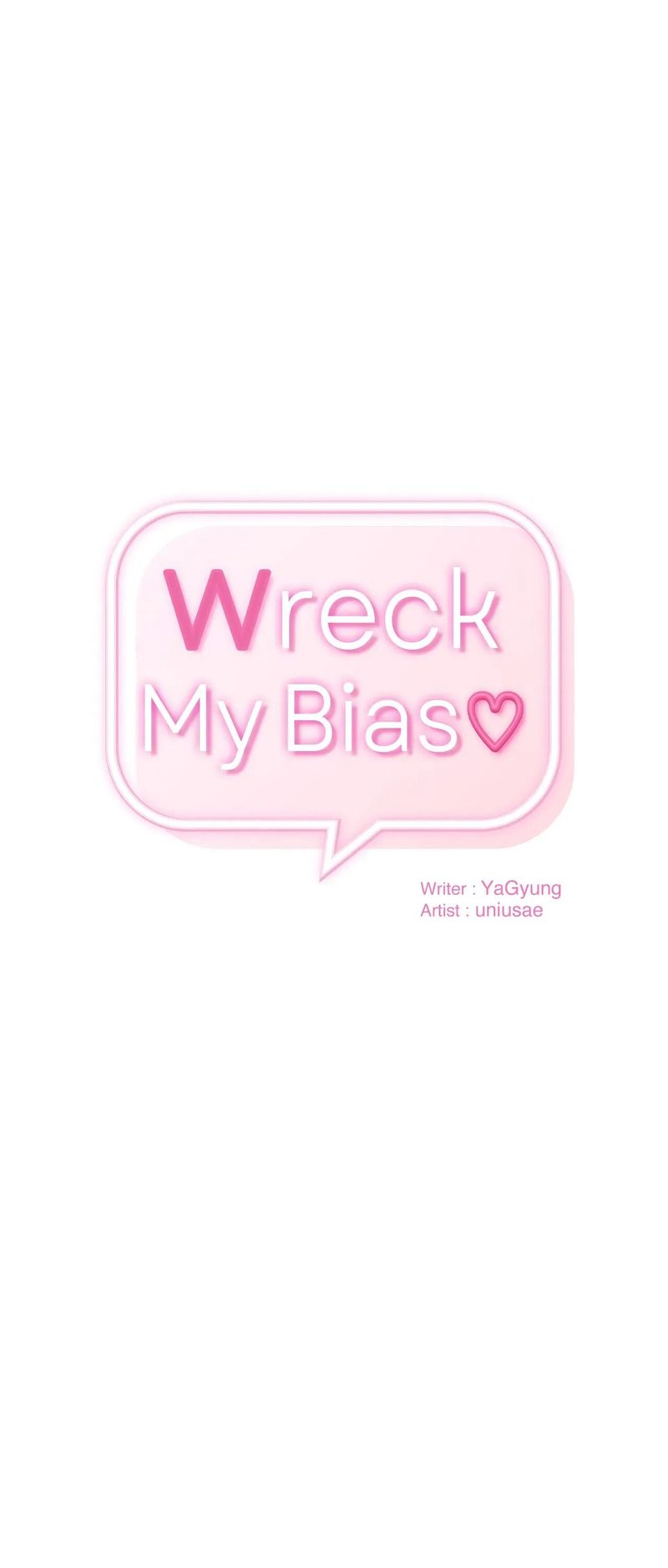Wreck My Bias Chapter 58 - HolyManga.Net