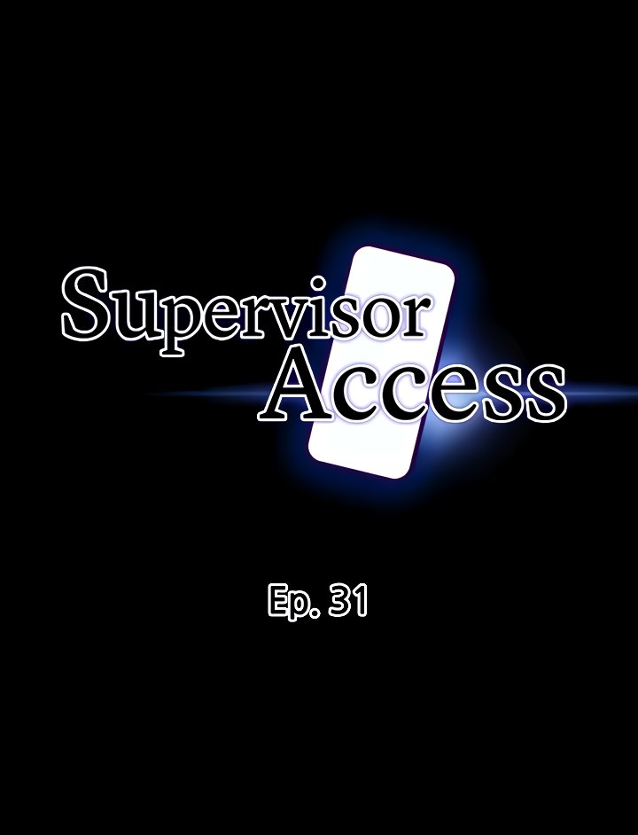Supervisor Access Chapter 31 - HolyManga.Net