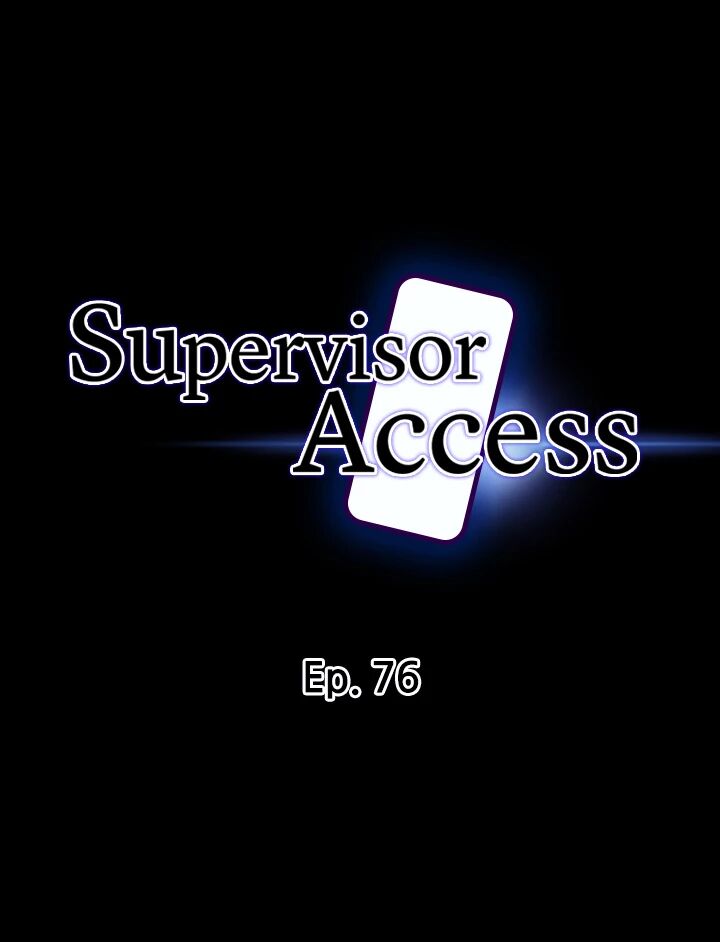 Supervisor Access Chapter 76 - HolyManga.Net
