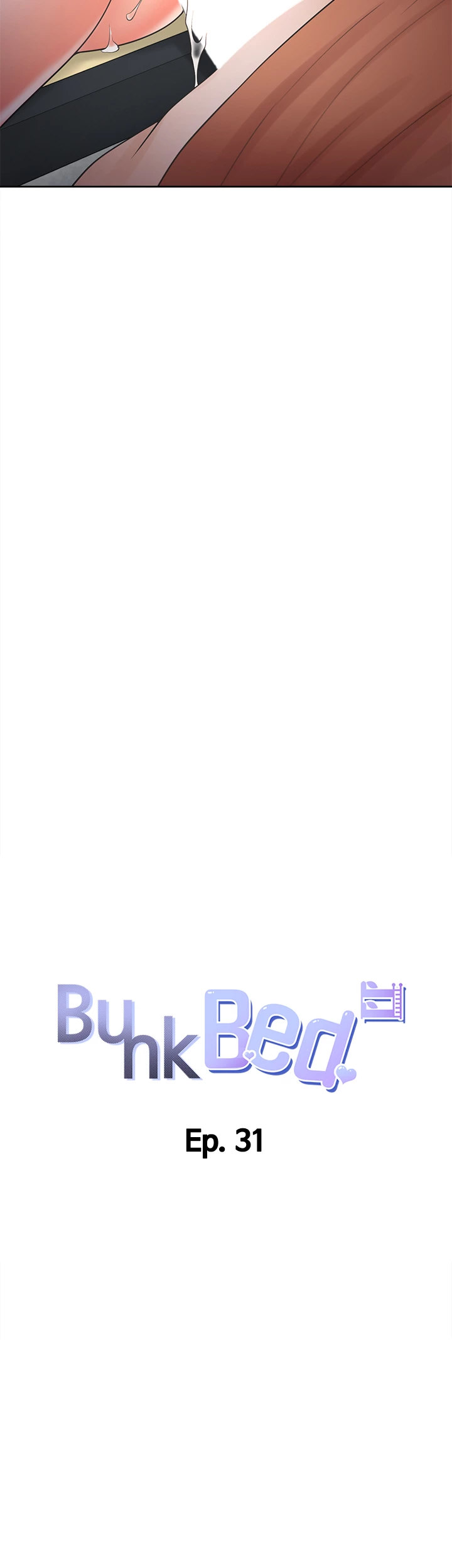 Bunking Bed Chapter 31 - HolyManga.Net
