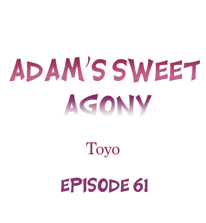 Adam’s Sweet Agony Chapter 61 - BidManga.com