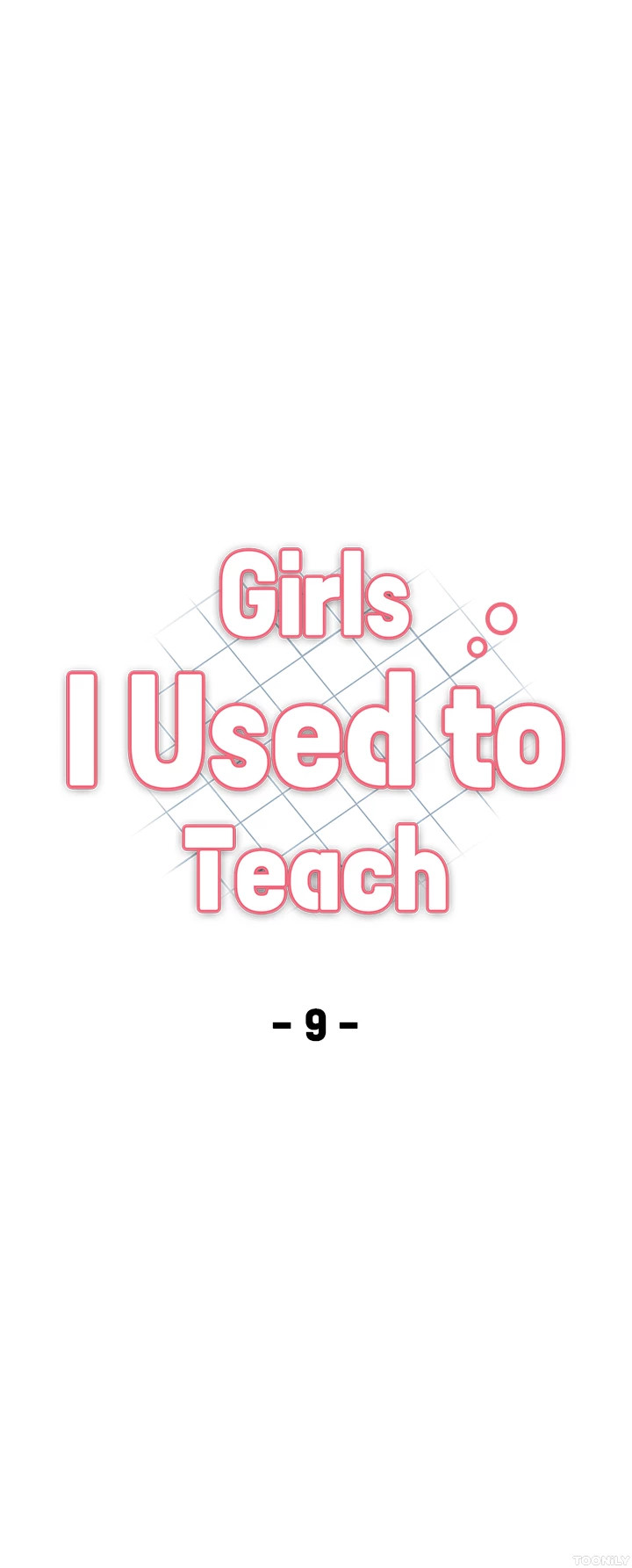 Girls I Used to Teach Chapter 9 - HolyManga.Net
