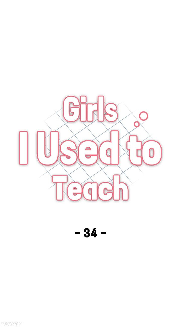 Girls I Used to Teach Chapter 34 - HolyManga.Net