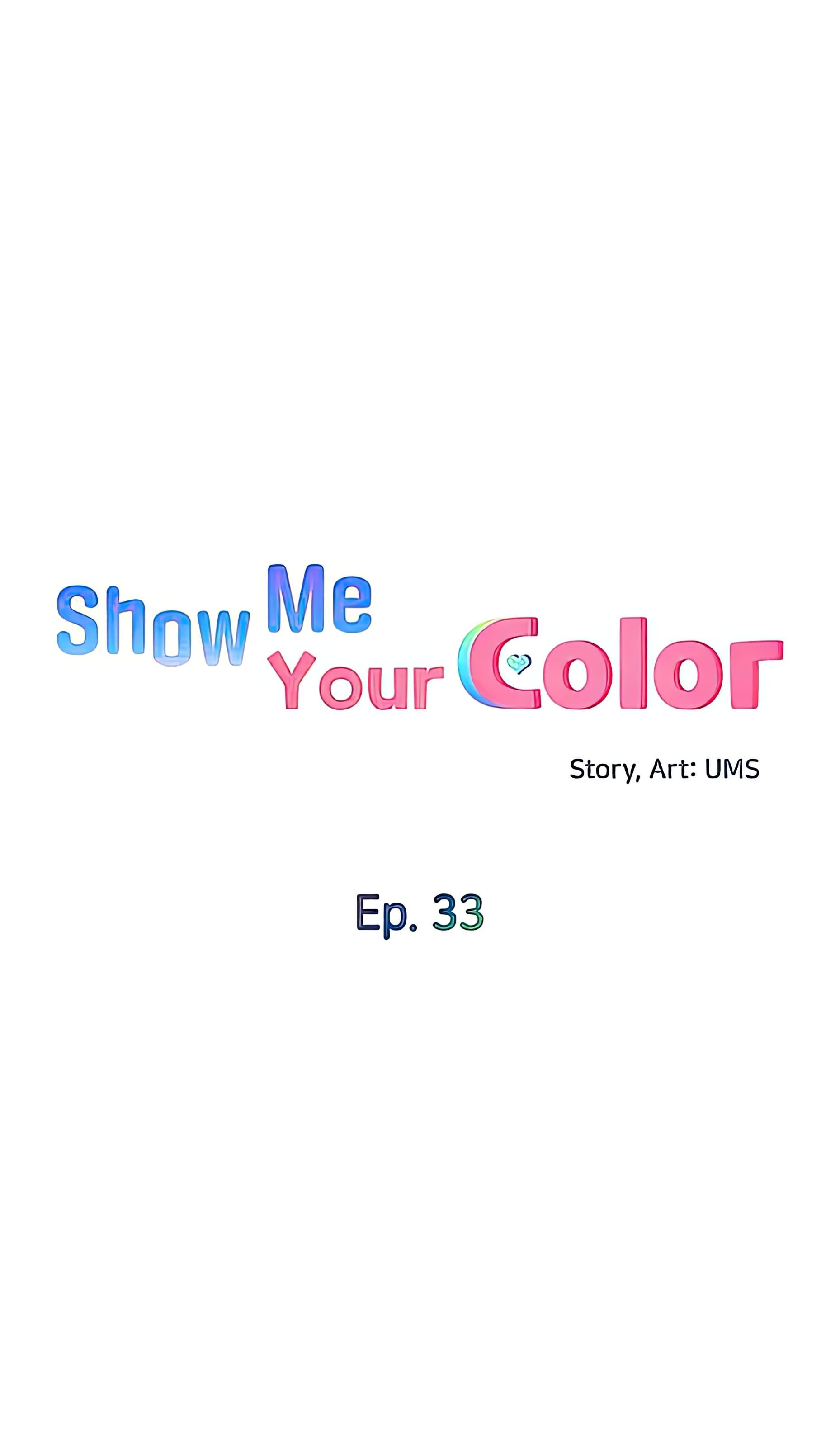 Show Me Your Color Chapter 33 - HolyManga.Net