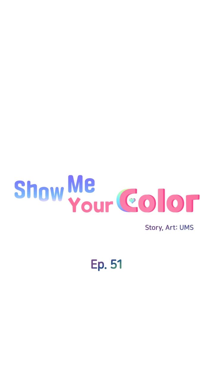 Show Me Your Color Chapter 51 - HolyManga.Net