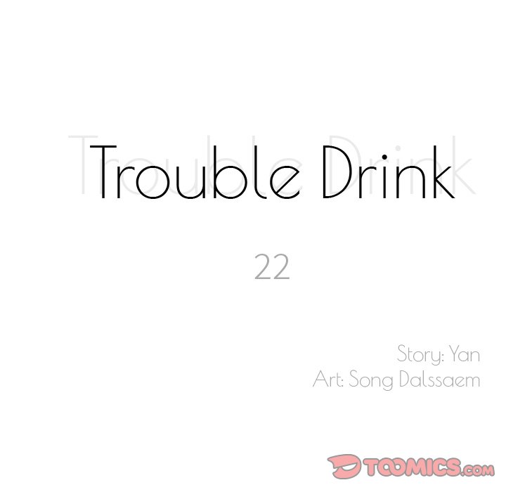 Trouble Drink Chapter 22 - HolyManga.Net