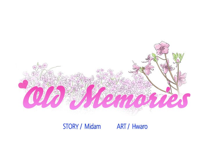 Old Memories Chapter 39 - HolyManga.Net