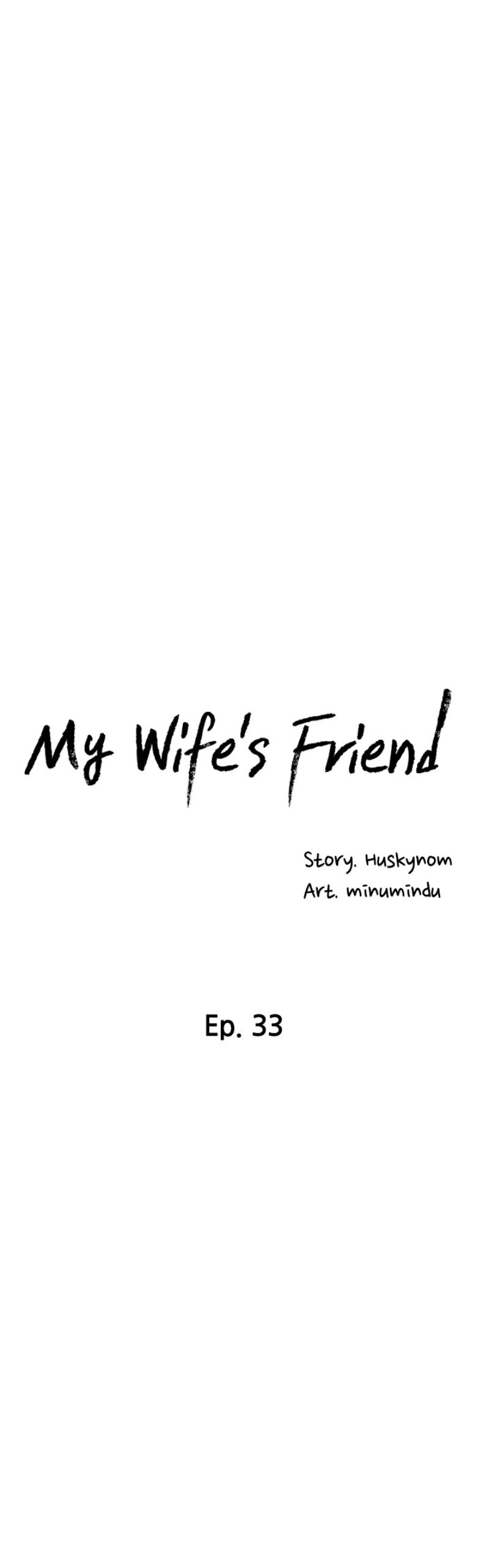 My Wife’s Friend Chapter 33 - BidManga.com