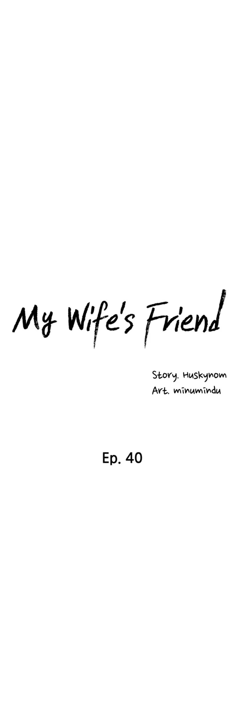 My Wife’s Friend Chapter 40 - HolyManga.Net