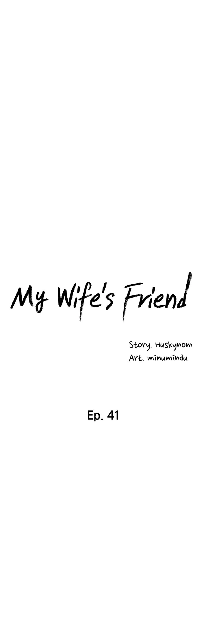 My Wife’s Friend Chapter 41 - HolyManga.Net
