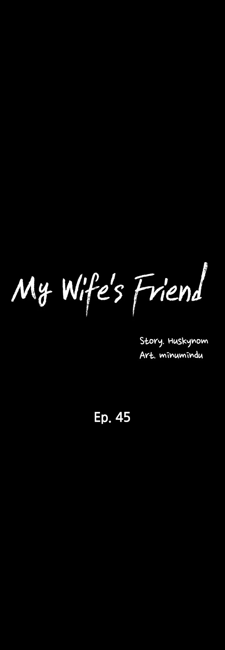 My Wife’s Friend Chapter 45 - HolyManga.Net