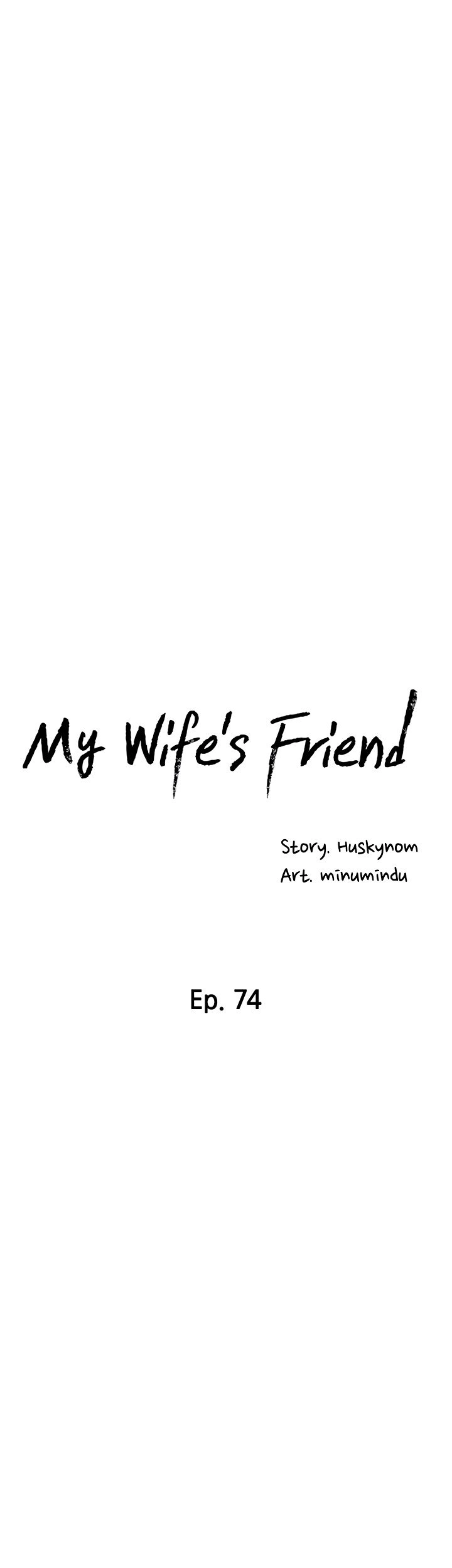 My Wife’s Friend Chapter 74 - BidManga.com