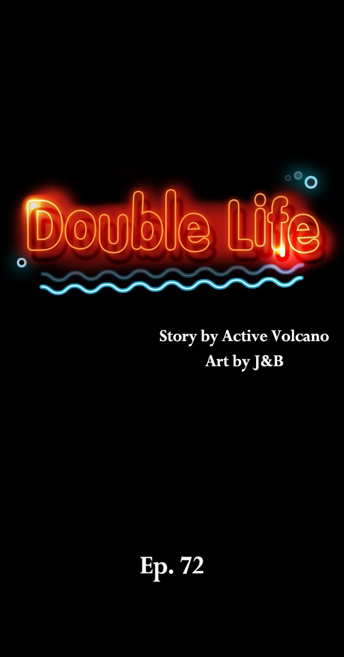 Double Life Chapter 72 - HolyManga.Net