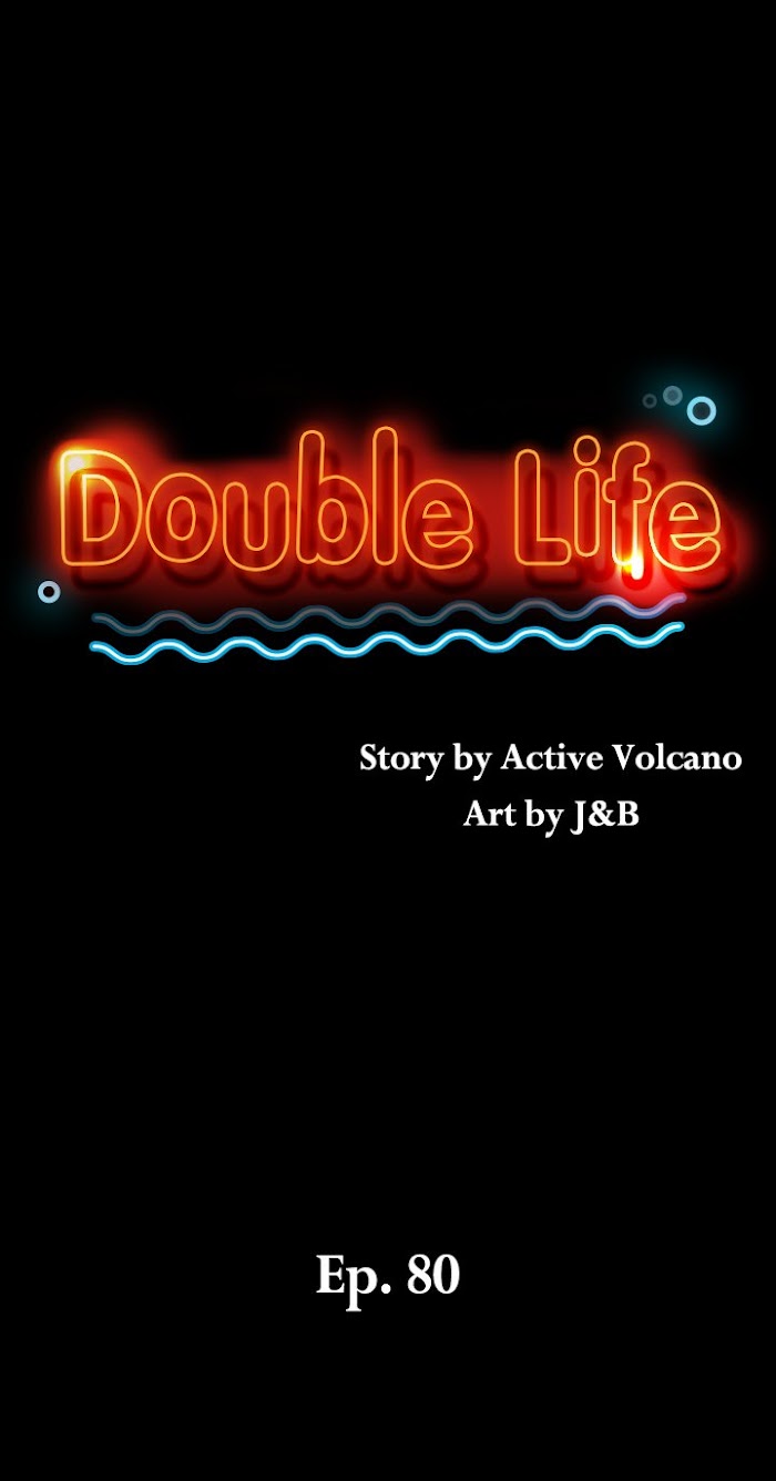 Double Life Chapter 80 - HolyManga.Net