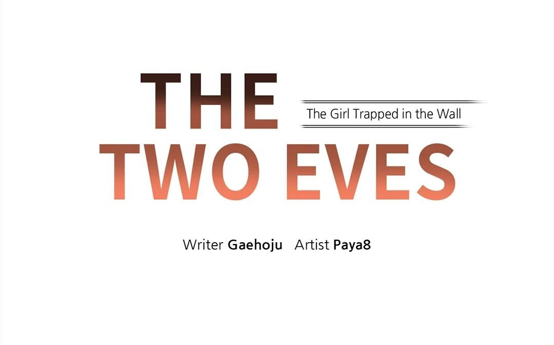 The Two Eves : The Girl Trapped in the Wall Chapter 1 - HolyManga.Net