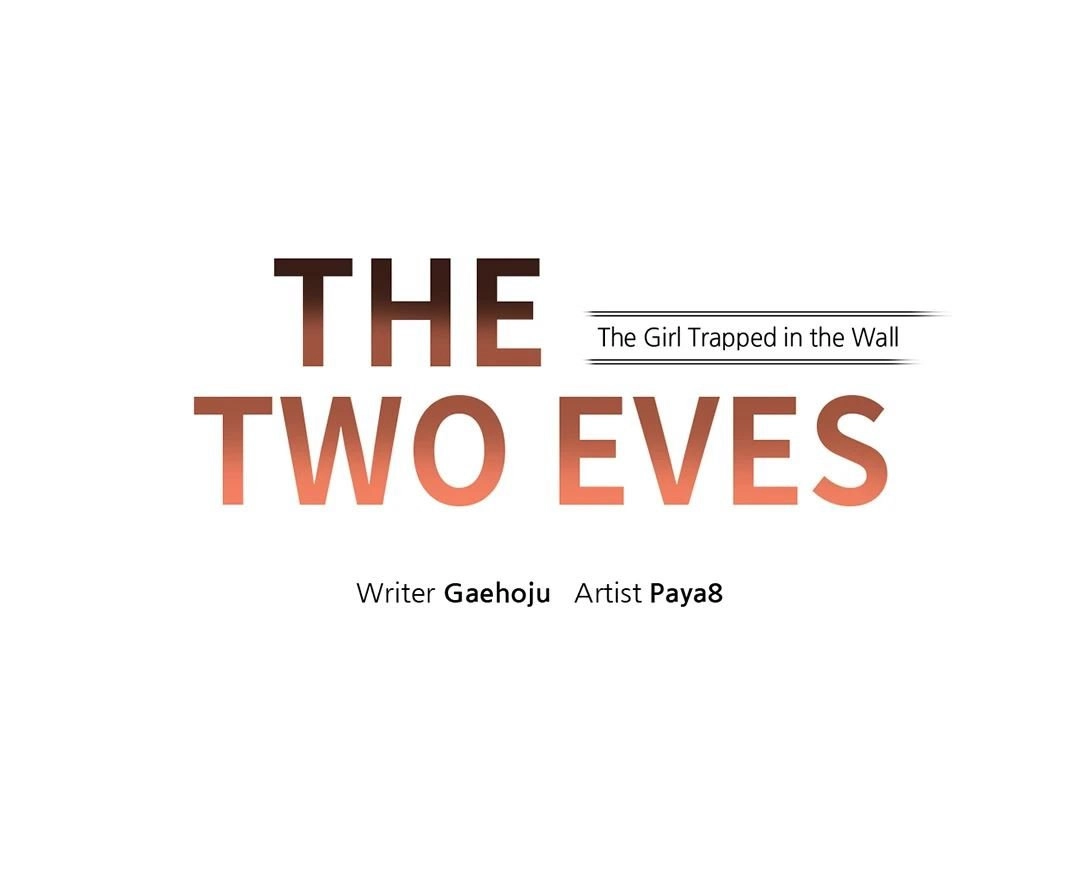 The Two Eves : The Girl Trapped in the Wall Chapter 9 - HolyManga.Net