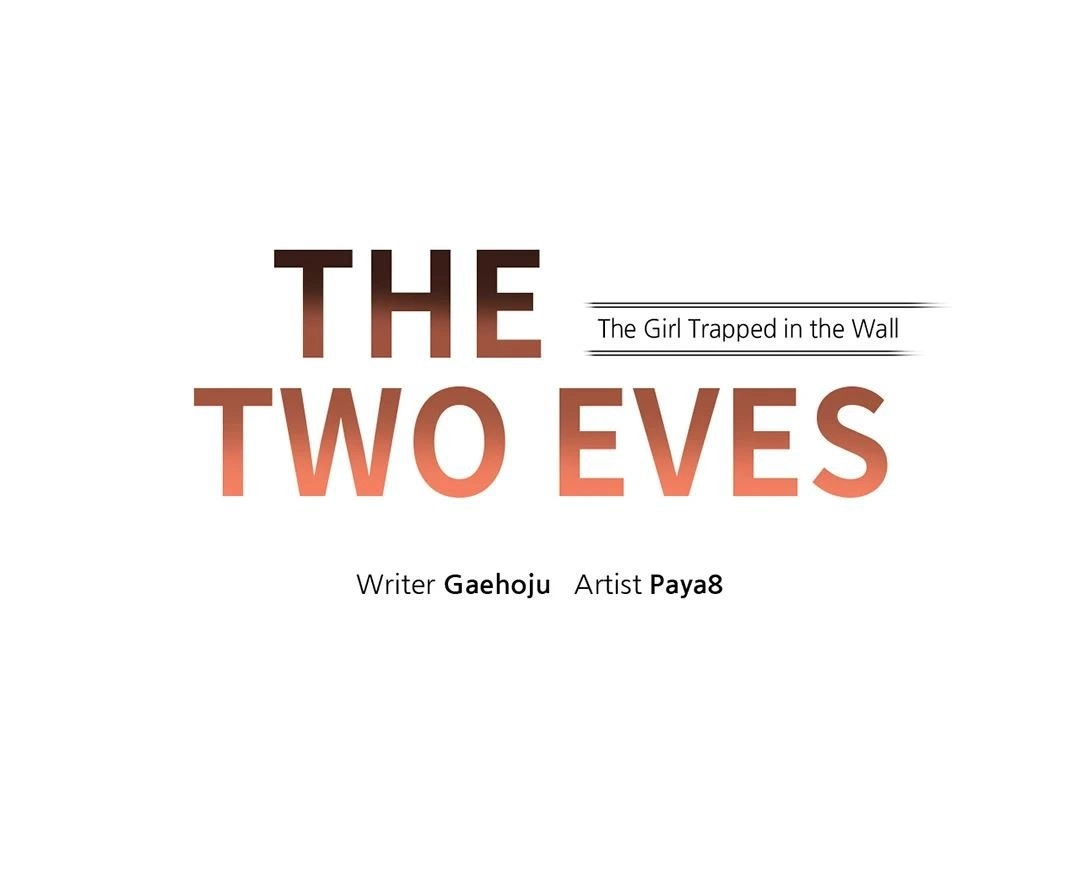The Two Eves : The Girl Trapped in the Wall Chapter 13 - HolyManga.Net