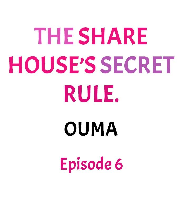 The Share House’s Secret Rule Chapter 6 - HolyManga.Net
