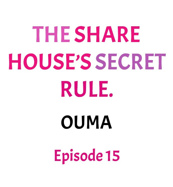 The Share House’s Secret Rule Chapter 15 - HolyManga.Net