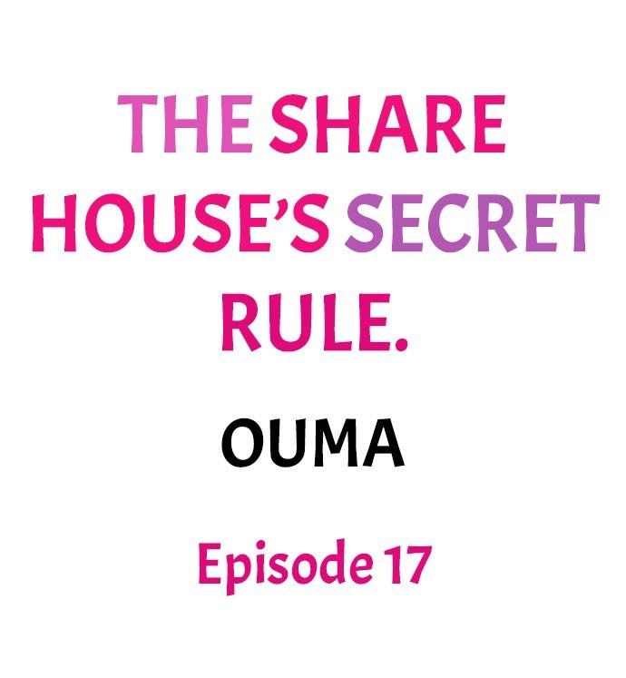The Share House’s Secret Rule Chapter 17 - HolyManga.Net