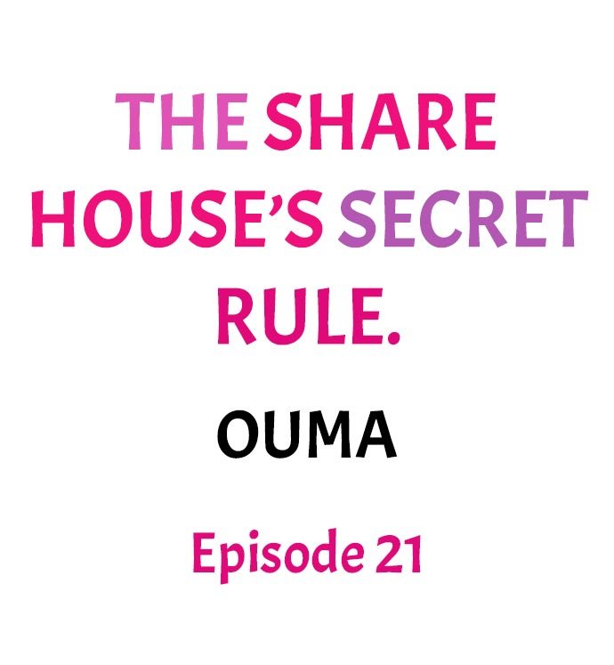 The Share House’s Secret Rule Chapter 21 - HolyManga.Net