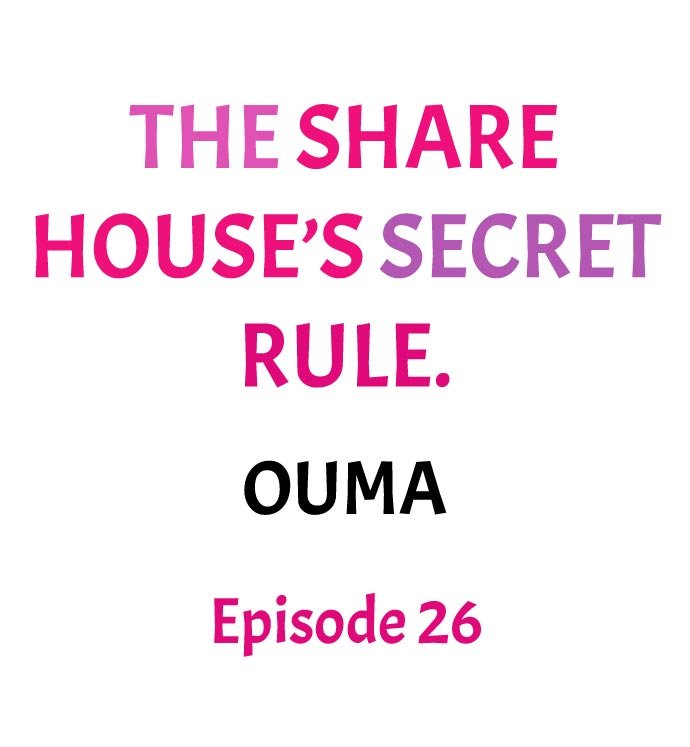 The Share House’s Secret Rule Chapter 26 - HolyManga.Net