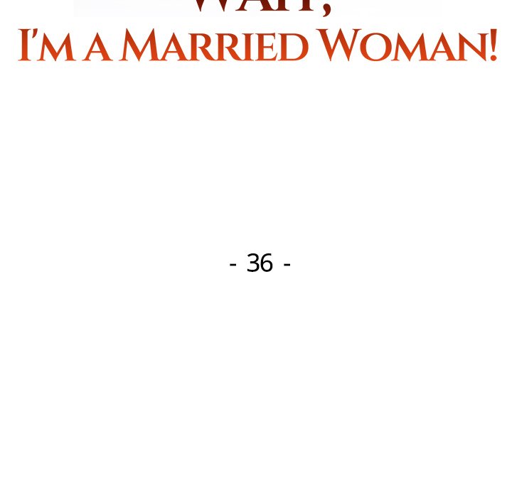 Wait, I’m a Married Woman! Chapter 36 - HolyManga.Net