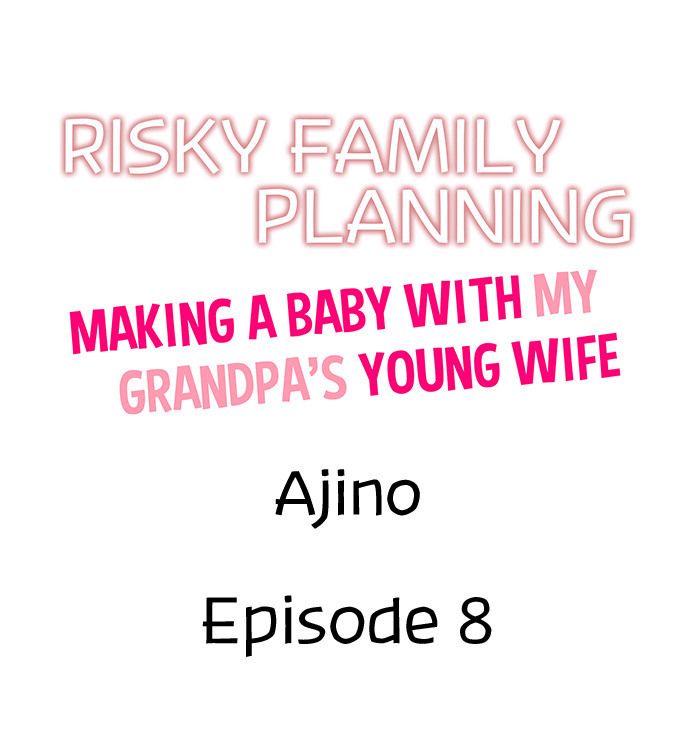 Risky Family Planning Chapter 8 - HolyManga.Net